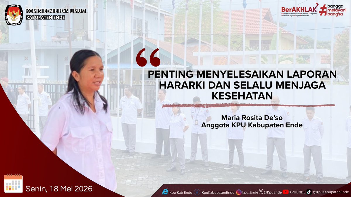 KpuEnde's tweet photo. #temanpemilih, Komisi Pemilihan Umum (KPU) Kabupaten Ende menggelar apel penguatan di halaman kantornya, Senin (18/05/2026). 
#kpumelayani
#kpukabupatenende https://t.co/WvPZZep3K9