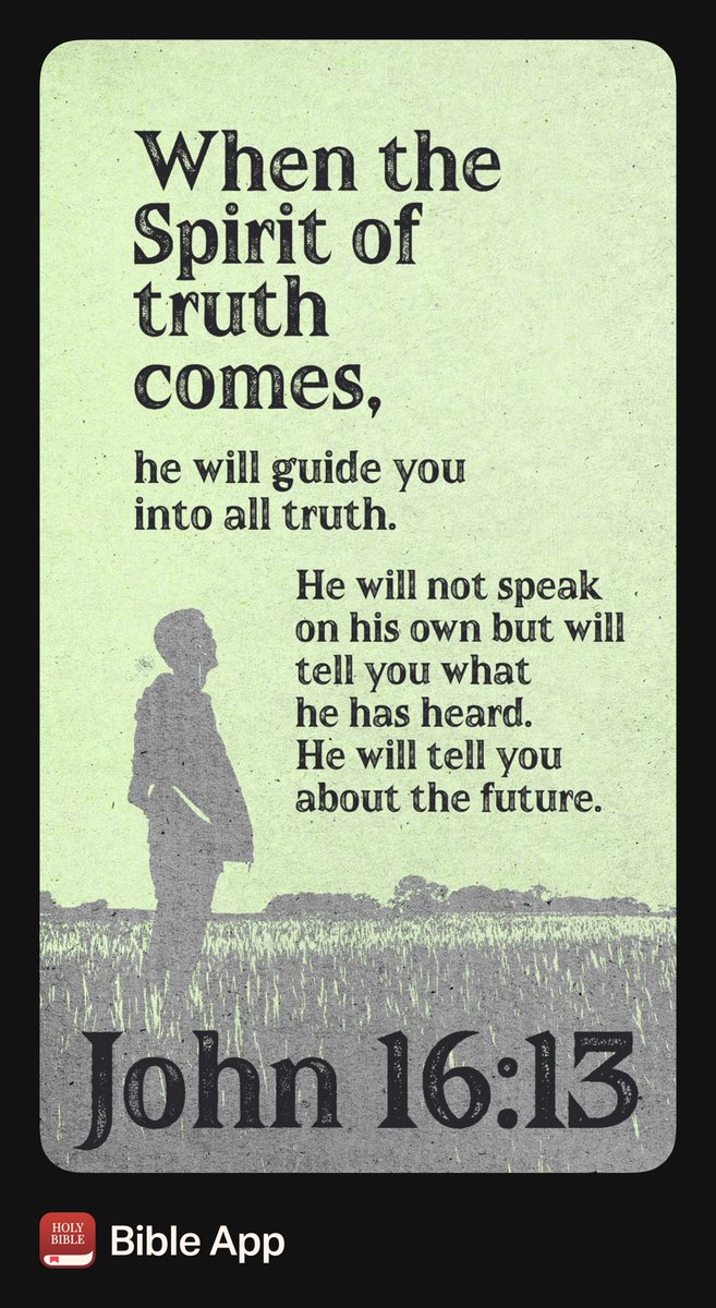 ChrisBeckrow's tweet photo. “When the Spirit of truth comes, he will guide you into all the truth, for he will not speak on his own authority, but whatever he hears he will speak, and he will declare to you the things that are to come.”
John 16:13 ESV https://t.co/mMFmGETfBb https://t.co/cEZ8090lUO