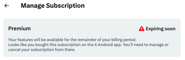 outofdesk's tweet photo. Another technique to make it harder for people to get out.. 

"Looks like you bought this subscription on the X Android app. You'll need to manage or cancel your subscription from there"

If a subscription system were to built like this in a system design interview, coupled with platforms, I'm pretty sure I'd fail on multiple counts of violation of best practices.