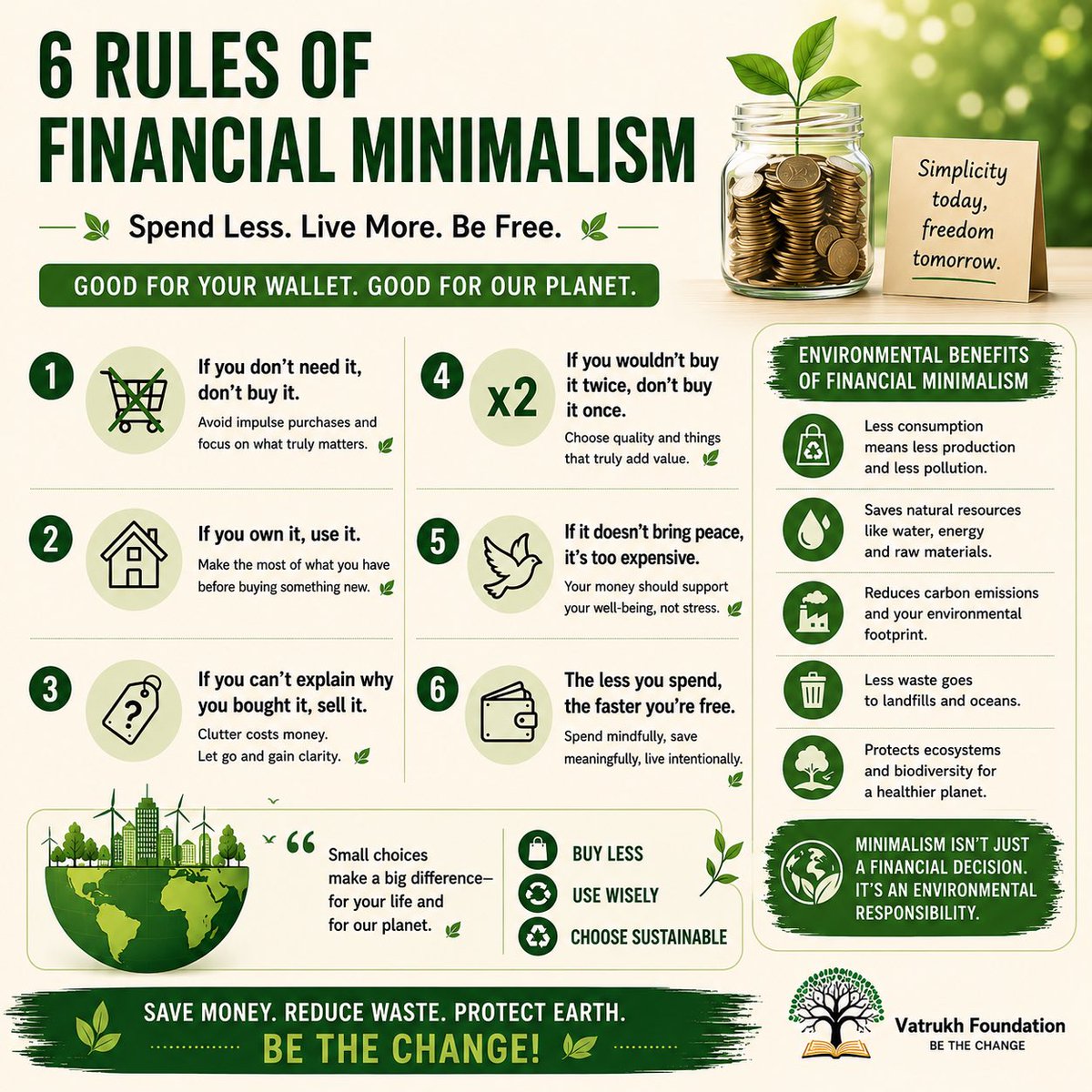 Vatrukh's tweet photo. Financial minimalism isn’t just good for your wallet , it’s good for the planet too. Buy less. Use what you have. Spend mindfully.Less consumption = less waste, lower emissions, and reduced pressure on natural resources.Small choices. Big impact. #MindfulConsumption  #ReduceWaste https://t.co/JA3Mit1xgU