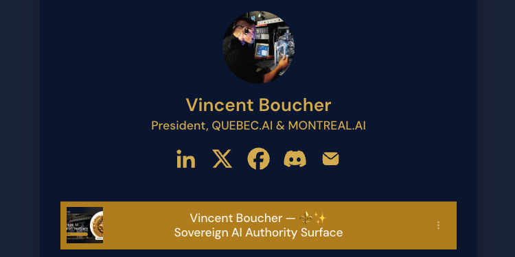 Montreal_AI's tweet photo. ⚜️✨ One gateway. One sovereign AI ecosystem.

Vincent Boucher — President, https://t.co/ygcWTjIG0M &amp; https://t.co/VaMGbOjQ11.

Sovereign Intelligence. Institutional Command.

https://t.co/VToSgQiAeP

#MontrealAI #QuebecAI #VincentBoucher https://t.co/guKmYQOsn7