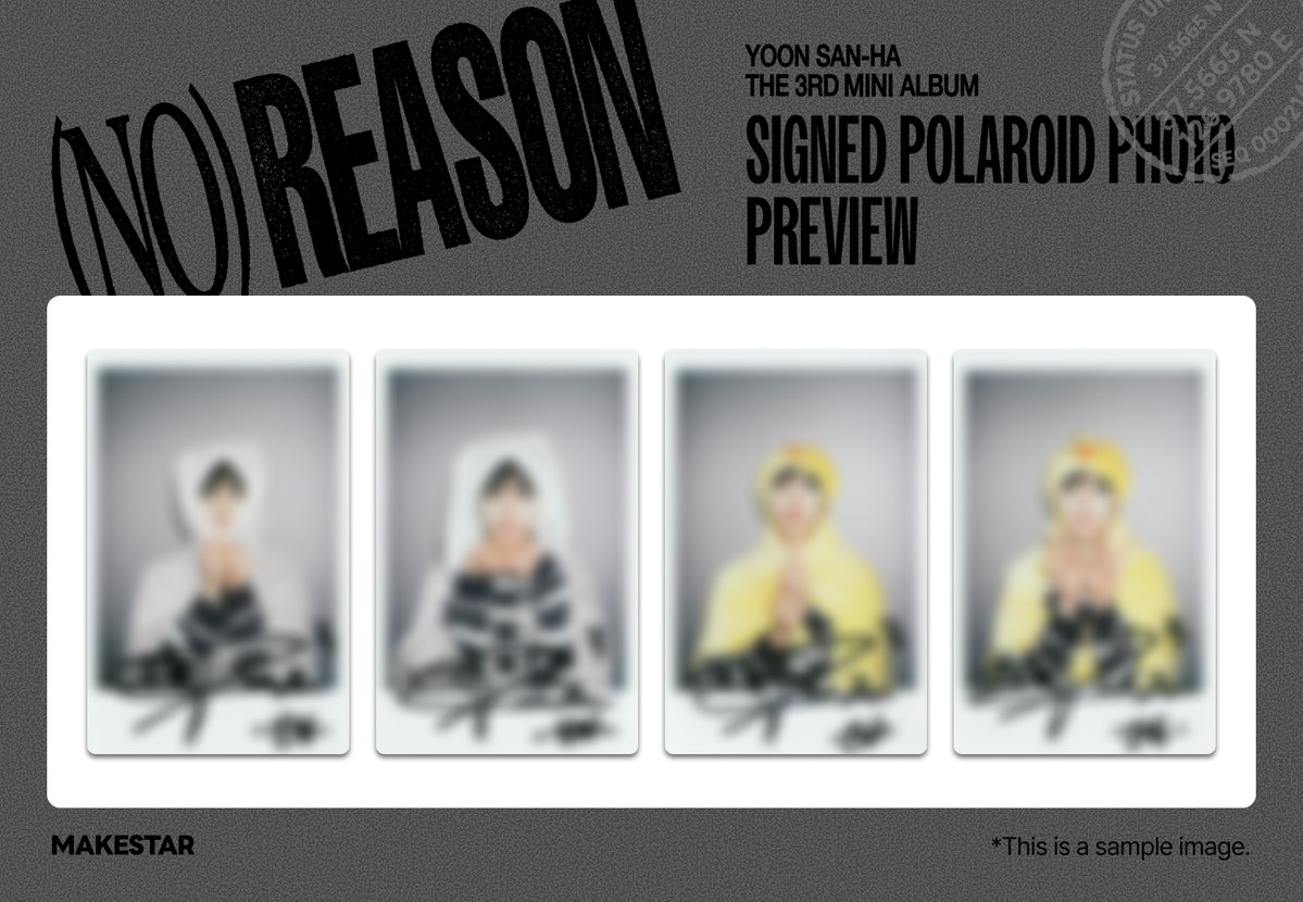 Makestarcorp's tweet photo. #윤산하 3RD MINI ALBUM [NO REASON] PRE-ORDER PHOTOCARD EVENT✨

⏰마감 D-1⏰

🖤구매자 전원 미공개 셀카 포토카드 (핑크 토끼 담요+병아리 담요 ver.)
🖤구매자 중 4명 사인 폴라로이드 증정

📆~ 26.05.19 23:59 (KST)
🔗https://t.co/Vxc5OaOE2j

#YOONSANHA #NO_REASON
#YOONSANHA_NOREASON
#IDK_ME