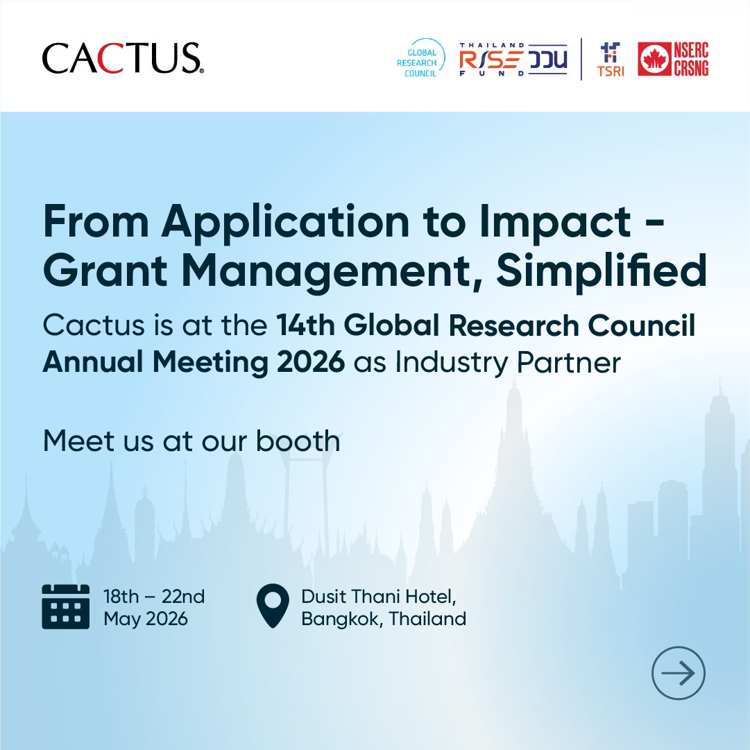 Cactusglobal's tweet photo. 🌏 Meet the CACTUS Team at the 14th Global Research Council Annual Meeting 2026!

We are proud to participate as an Industry Partner at the 14th Global Research Council (GRC) Annual Meeting 2026, hosted by Thailand Science Research and Innovation (TSRI) and the Natural Sciences and Engineering Research Council of Canada (NSERC).

📍 Dusit Thani Hotel, Bangkok, Thailand
📅 18 – 22 May 2026

Under this year’s theme, “Building Global Research Communities for Sustainable Development,” we look forward to engaging with global research funders, policymakers, and institutional leaders on the future of research ecosystem support.

Visit the CACTUS booth to:
✨ Explore our AI-powered Grant Management System designed to help research funders streamline workflows, improve transparency, and enhance decision-making

🤝 Discuss collaboration opportunities to strengthen research impact and funding outcomes
💬 Meet our team and learn how we can supports the global research community through technology, innovation, and research enablement solutions

Together, let’s build smarter, more connected, and more sustainable research ecosystems.

#CACTUS #GlobalResearchCouncil #GRC2026 #TSRI #NSERC #GrantManagement #AIforResearch #ResearchFunding #ResearchInnovation #SustainableDevelopment #ResearchEcosystem