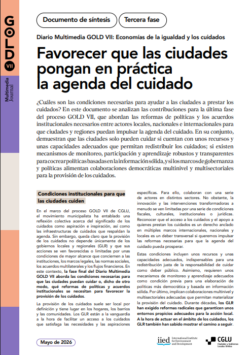 GoldUCLG's tweet photo. 📢Los #gobnac, las OI y todos los actores deben apoyar a los GLR en la agenda de #cuidados, a través de:

- financiamiento
- legislación y GMN
- personas cuidadoras
- capacidades
- datos
- alianzas

📚 Síntesis etapa 3 de #GOLDVII de @IIED y @uclg_org ➡️https://t.co/yigWI1gitF https://t.co/IkBVeXWE59