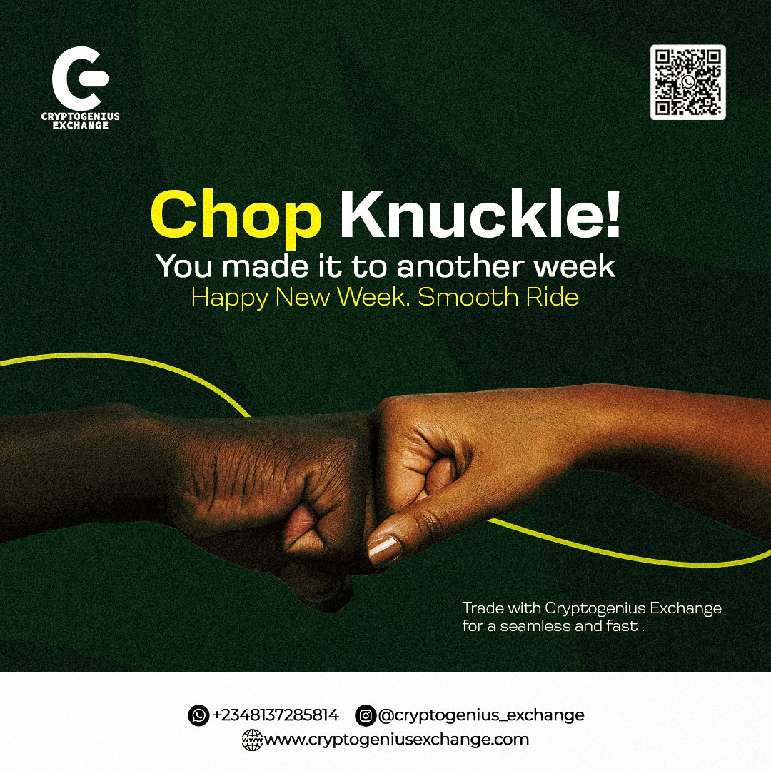 CryptogeniusEx's tweet photo. You made it to another week, chop knuckle! 👊
May your trades be smart, your profits steady, and your wallet happy this week.Welcome to a fresh week with CryptoGenius Exchange 🚀📈

#Crypto #CryptoTrading #CryptoExchange #Bitcoin #Web3 https://t.co/JPhUuuoWlg