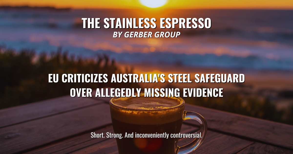 SteelnewsB's tweet photo. EU Criticizes Australia’s Steel Safeguard Over Allegedly Missing Evidence – Stainless Espresso 
Learn more: https://t.co/vVvB4wDMMI 

#steel #steelnews #steelmarket #stainlesssteel #stainlessespresso #tariffs #safeguard #australia #eu https://t.co/j0seoaXKAQ