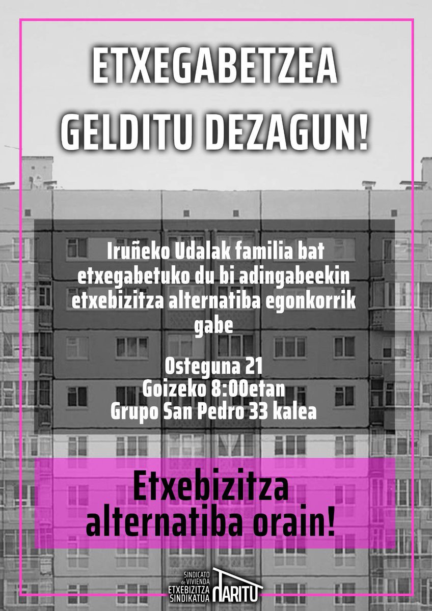 haritu_sarea's tweet photo. Iruñeko Udalak familia bat etxegabetuko du bi adingabeekin etxebizitza alternatiba egonkorrik gabe.

Etxegabetzea gelditu dezagun!

Etxebizitza alternatiba orain!

🗓️Osteguna 21
🕒Goizeko 8:00etan
📌 Grupo San Pedro 33 https://t.co/wpyFaJxN3H
