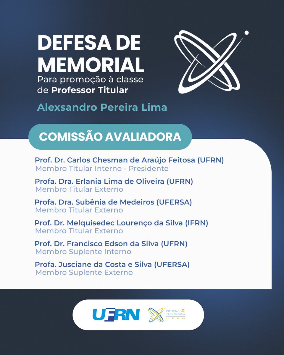 ectufrn's tweet photo. Evento: Professor Alexsandro Pereira Lima, da ECT/UFRN, defende memorial descritivo com vistas à promoção para a classe Titular.

📅 03/06/2026
🕒 10h
📍 Auditório D da ECT

O evento será transmitido em tempo real em nosso canal no Youtube: https://t.co/AAYPKPadXL https://t.co/0tQuI9Eabv