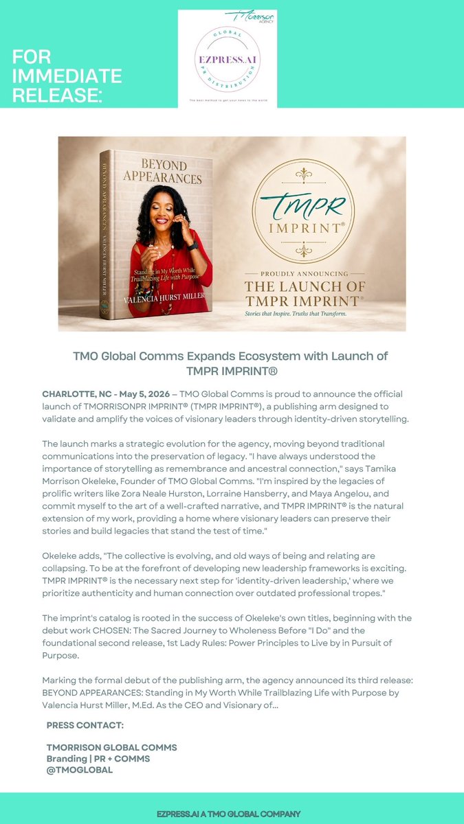 EzpressAI's tweet photo. #EZPRESSAI: TMO Global Comms @tmoglobal expands its ecosystem with the formal launch of TMORRISONPR IMPRINT®, a dedicated publishing arm giving identity-driven leadership stories a permanent home.

⏩ Read the full wire release: https://t.co/PnuogJ48Kl # PRDistribution #Newswire https://t.co/TSooj95lL7