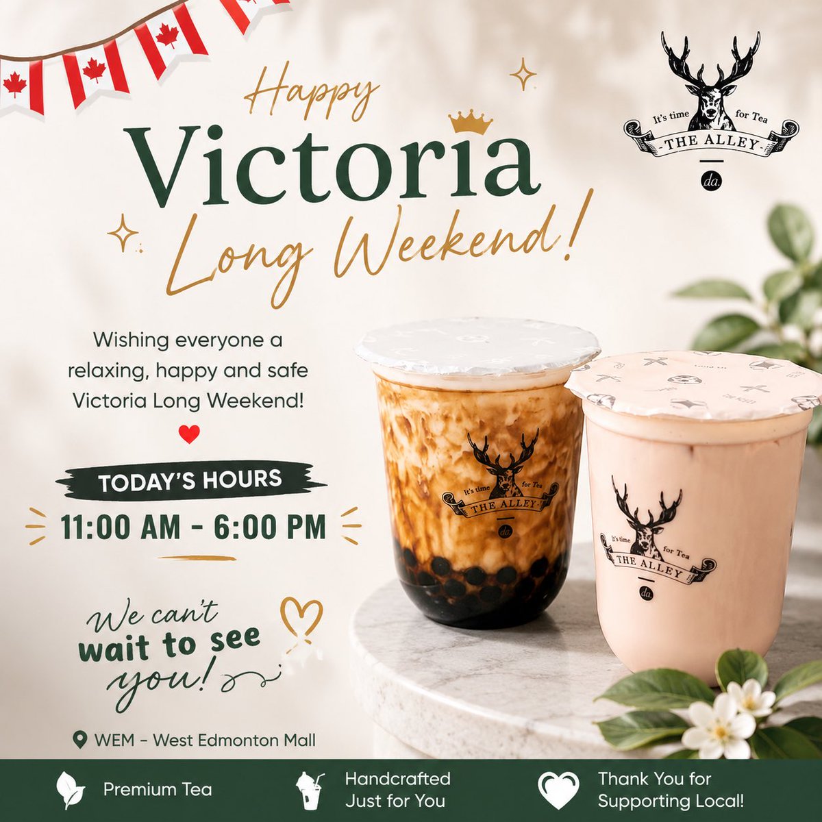 EdmontonTwitte's tweet photo. Happy Victoria Long Weekend from The Alley WEM 🧋🍁
Take a break, shop, relax &amp; grab your favourite handcrafted bubble tea with us at West Edmonton Mall ✨
⏰ Today’s Hours: 11 AM – 6 PM
📍 The Alley – WEM
#yeg #edmonton #victoriaday #yegeats #bubbletea https://t.co/HC1Fn8bVUc