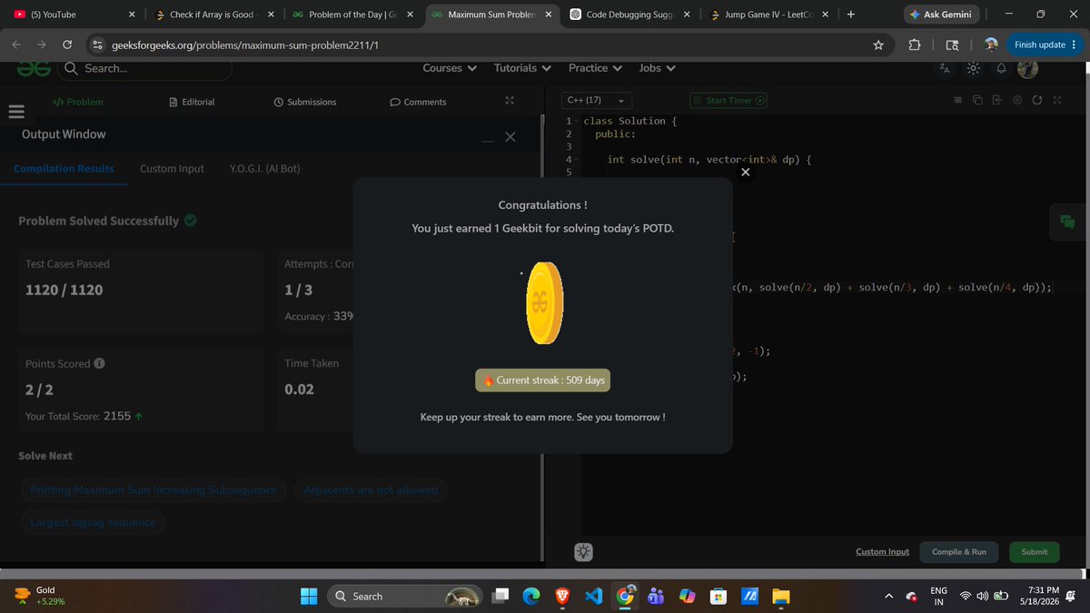Jatin_lifo82's tweet photo. 🌟Day 502👨‍💻. 
Solve @geeksforgeeks || @LeetCode 
POTD Cpp⚡
Question LC. 1345. Jump Game IV Hard ✅. 
Question GFG.  Maximum Sum Problem Easy✅. 
#geeksforgeeks #leetcode #DSA #POTD 
@LeetCode @geeksforgeeks #CPP25 #CodingChallenge https://t.co/4eAGewtH3D