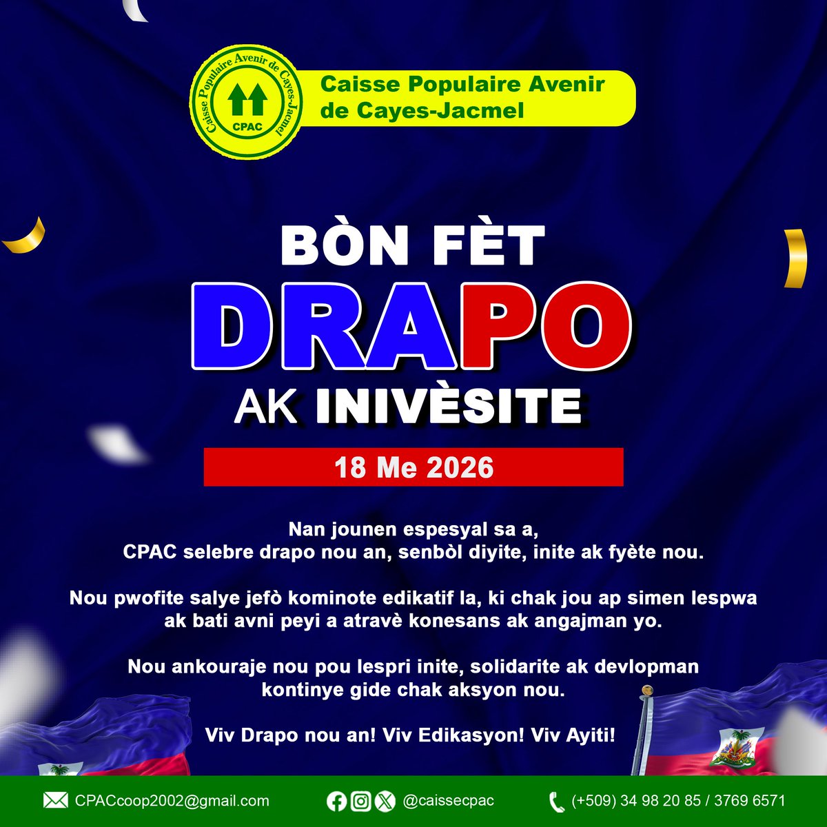 CaisseCPAC's tweet photo. Bòn fèt drapo ak inivèsite. #CPAC #18mai https://t.co/KB0ZQO4B1N