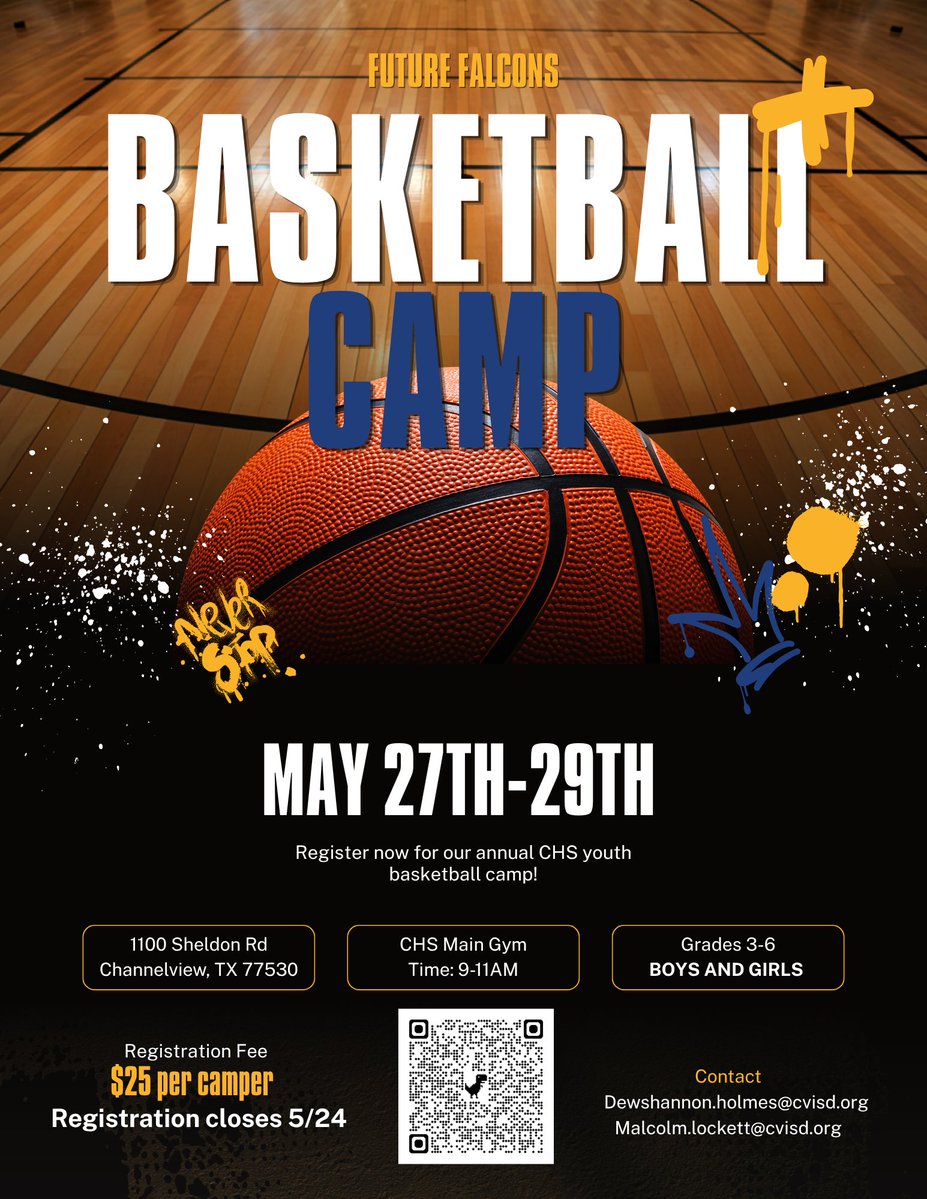 CVFalconHoops's tweet photo. Don’t miss out on our annual CHS Youth Basketball Camp! 🔥
Come learn the game, build skills, compete, and have FUN with our coaches &amp; players! 💙💛

📅 May 27th-29th
⏰ 9:00 AM - 11:00 AM
📍 CHS Main Gym | 1100 Sheldon Rd, Channelview, TX
👦👧 Grades 3-6 Boys &amp; Girls https://t.co/OkxobNQiKI