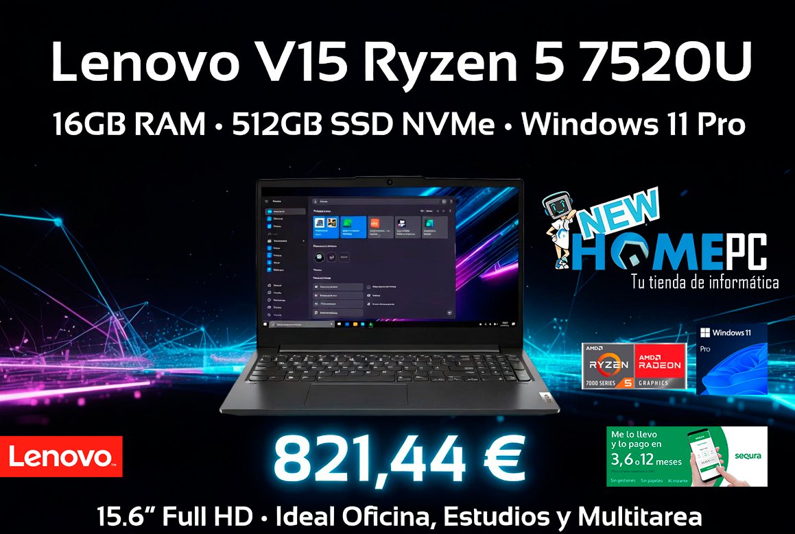 NewHomePC's tweet photo. 🚨¡POTENCIA PROFESIONAL A PRECIO IMBATIBLE!🔥
Lenovo V15 con AMD Ryzen 5 7520U

✅ 16GB RAM LPDDR5
✅512GB SSD NVMe
✅Windows 11 Pro
✅Pantalla 15.6" Full HD
Ideal para oficina, estudios y multitarea exigente
Precio: solo 821,44 €💰https://t.co/gYHl7LkqEf