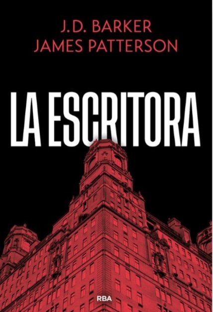 nasacha2's tweet photo. LA ESCRITORA de J D. Barker , James Patterson.
Una trama con muchos giros, capítulos cortos que hace que la lectura sea ágil. Un final sorprendente e inesperado https://t.co/nexAE6LB9D