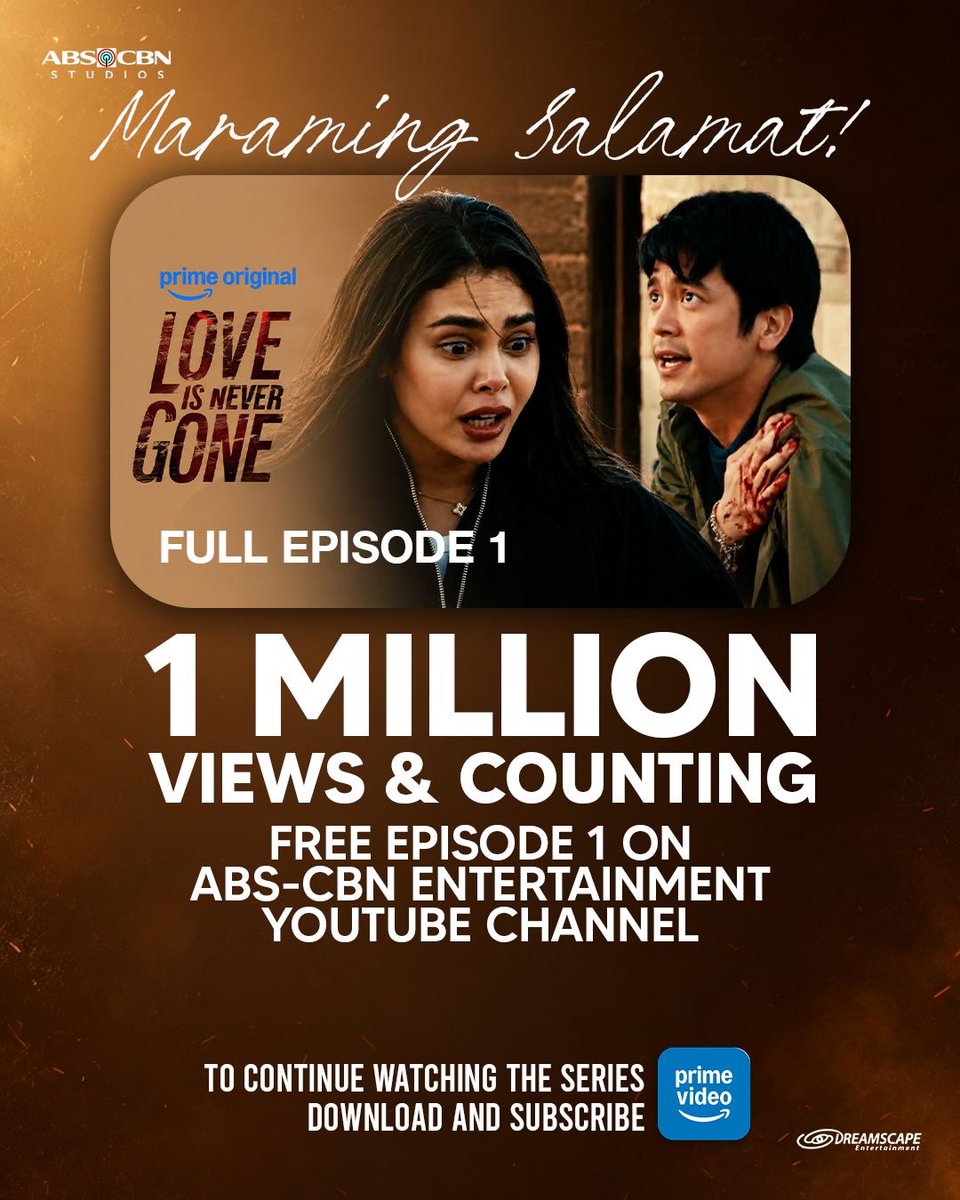 kanechoa's tweet photo. 1 MILLION VIEWS AND COUNTING.

Watch the Episode 1 of #LoveIsNeverGone FOR FREE on ABS-CBN Entertainment’s YouTube Channel!

Download @primevideoph and subscribe for just ₱149 to watch #LoveIsNeverGone exclusively on Prime Video. We’re dropping 2 new episodes every Friday. 💙 https://t.co/5sD8mJhsMG