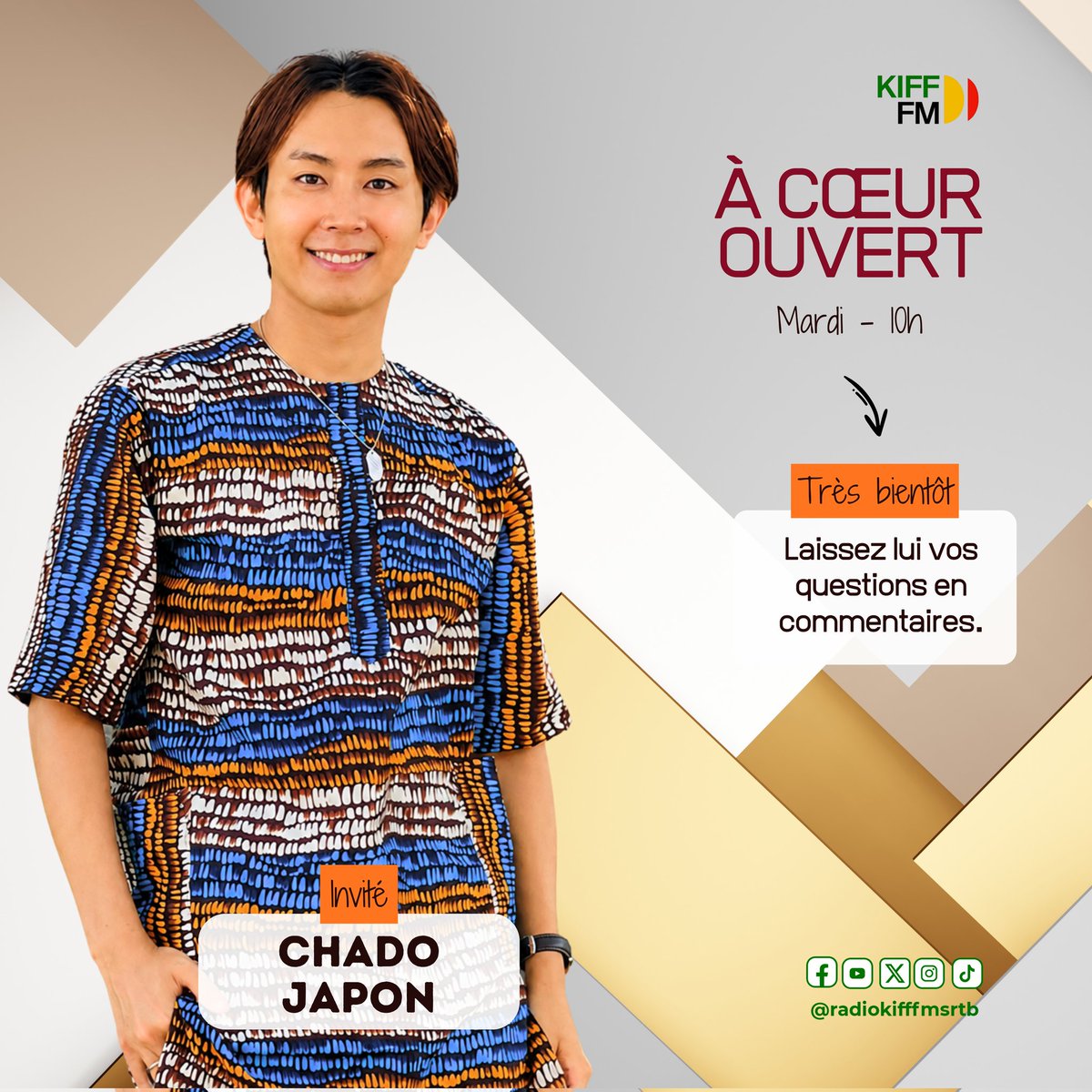 radiokifffmsrtb's tweet photo. Chado Japon, le prochain invité de À CŒUR OUVERT sur KIFF FM.
📅 Rendez-vous ce mardi à 10h sur les canaux digitaux de KIFF FM.

👉 Que voulez-vous savoir sur Chado Japon ? https://t.co/pA27DBrYIm