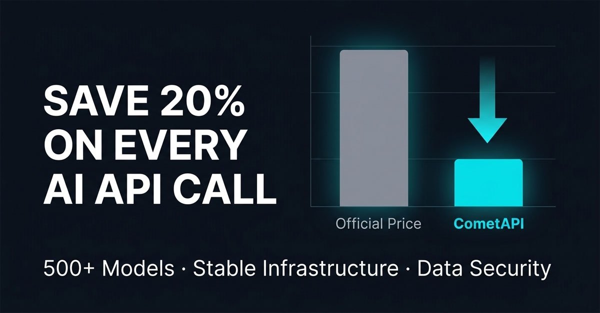 cometapi_ai's tweet photo. 💰 Save 20% on Every AI API Call.
High-performance AI doesn't have to be expensive. With CometAPI, you get the same top-tier models for less.

📉 Save 20%: Costs are consistently lower than official direct pricing.

🔗 Save now: https://t.co/BEinS83pow
#CometAPI #AI #Developers https://t.co/WnRSeQp4TW