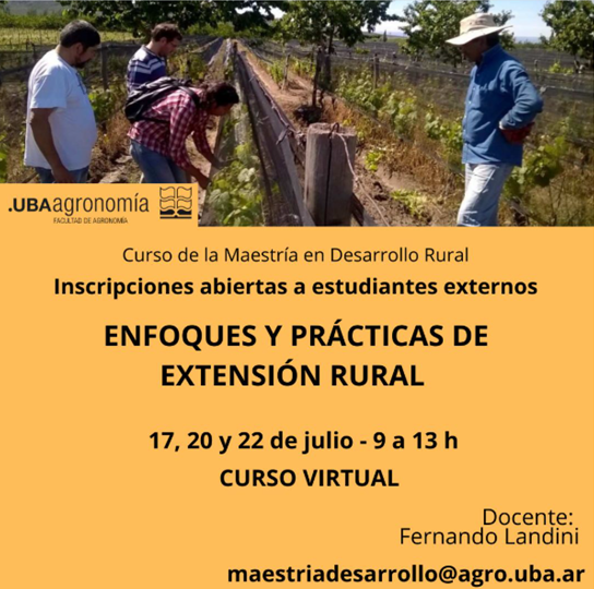 FernandoLandini's tweet photo. Curso de maestría/doctorado 'Enfoques y prácticas extensión rural' julio 2026 - Facultad de Agronomía, Universidad de Buenos Aires. 
VIRTUAL! Abierto a América Latina. 
Prof.: Dr. Fernando Landini https://t.co/hRmcTjIMdf
maestriadesarrollo@agro.uba.ar 
@RedRelaser @ATALinkata https://t.co/5vFT6MAvxf
