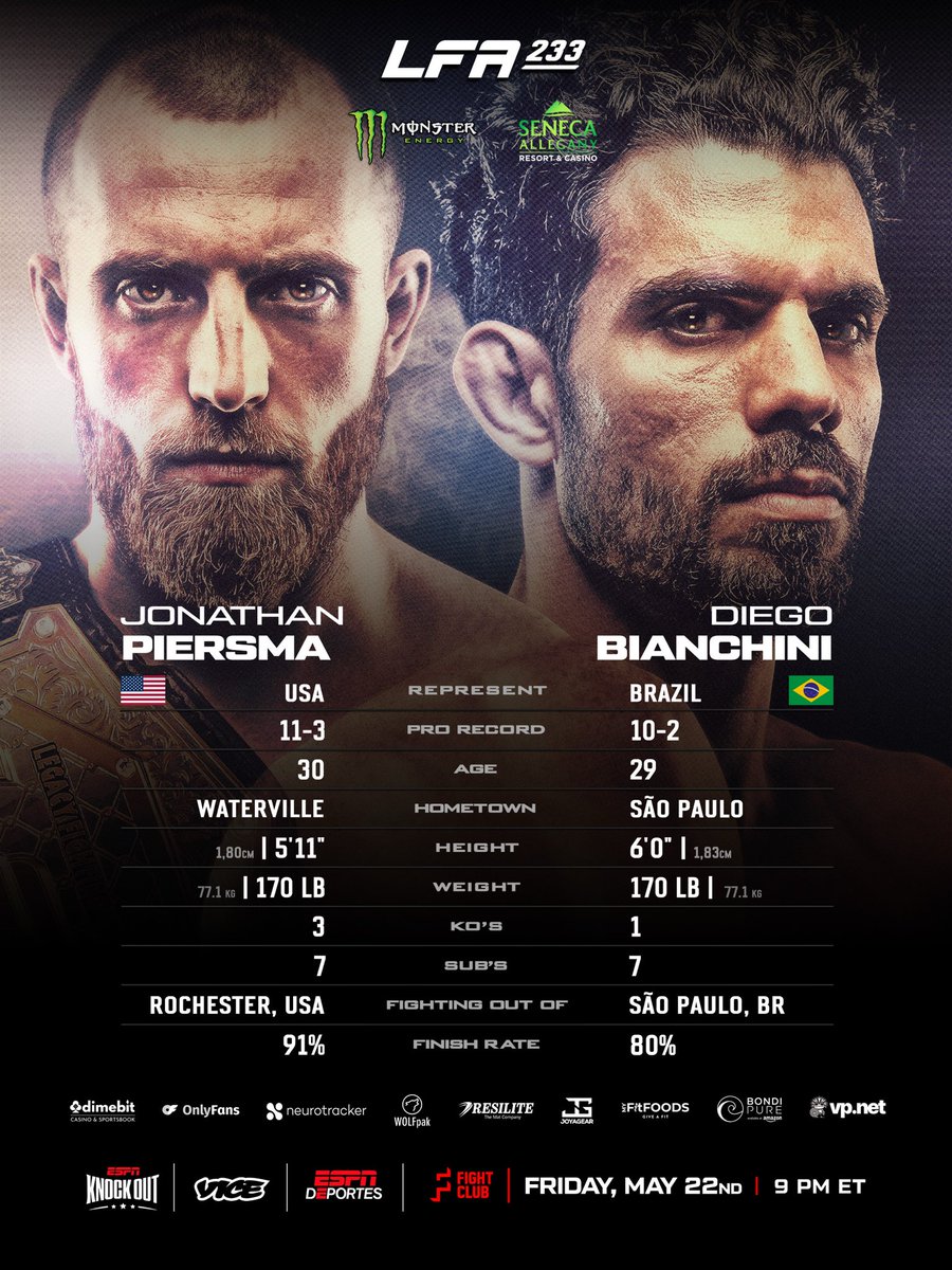 LFAfighting's tweet photo. #LFA233 🇺🇸🏆🇧🇷

Takes place Friday, May 22nd at @SenecaAllegany in #Salamanca #NewYork  

📲 Main card live on @VICETV @ESPNDeportes @ESPNKnockout at 9 p.m. ET 
Select prelims on @SpectationNet 

🎟️: https://t.co/zyMSjYNI6D https://t.co/DXukmznV3f