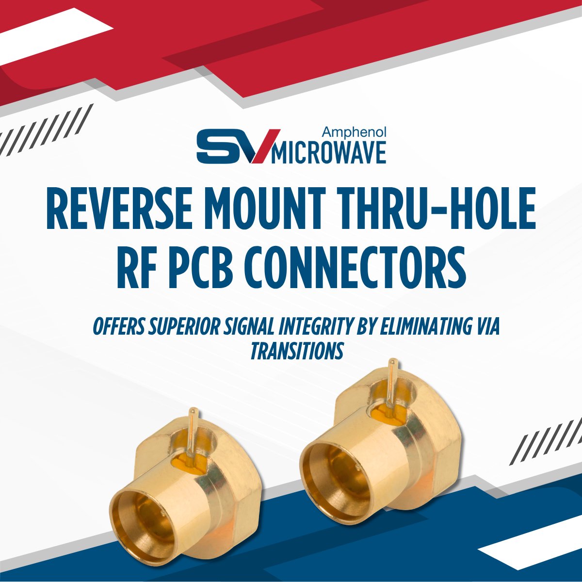 SVMicrowave's tweet photo. Struggling with insertion loss and unpredictable impedance in your PCB design?

Reverse mount thru-hole RF PCB connectors are built to simplify the signal path and improve performance where it matters most.

Learn more: https://t.co/WMkQoNLIRj https://t.co/LsBYsXirzy