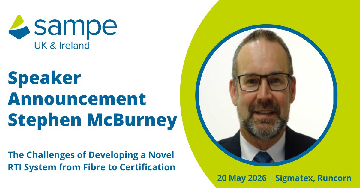 SampeUkic's tweet photo. Speaker Announcement

Stephen McBurney will discuss the development and certification of a novel RTI system.

View the full programme: https://t.co/XZ3i388no7 Register here: https://t.co/NxYXYnZQIz

20 May 2026 | Sigmatex, Runcorn

#SAMPE2026 #Composites https://t.co/LFKso1Z4TK