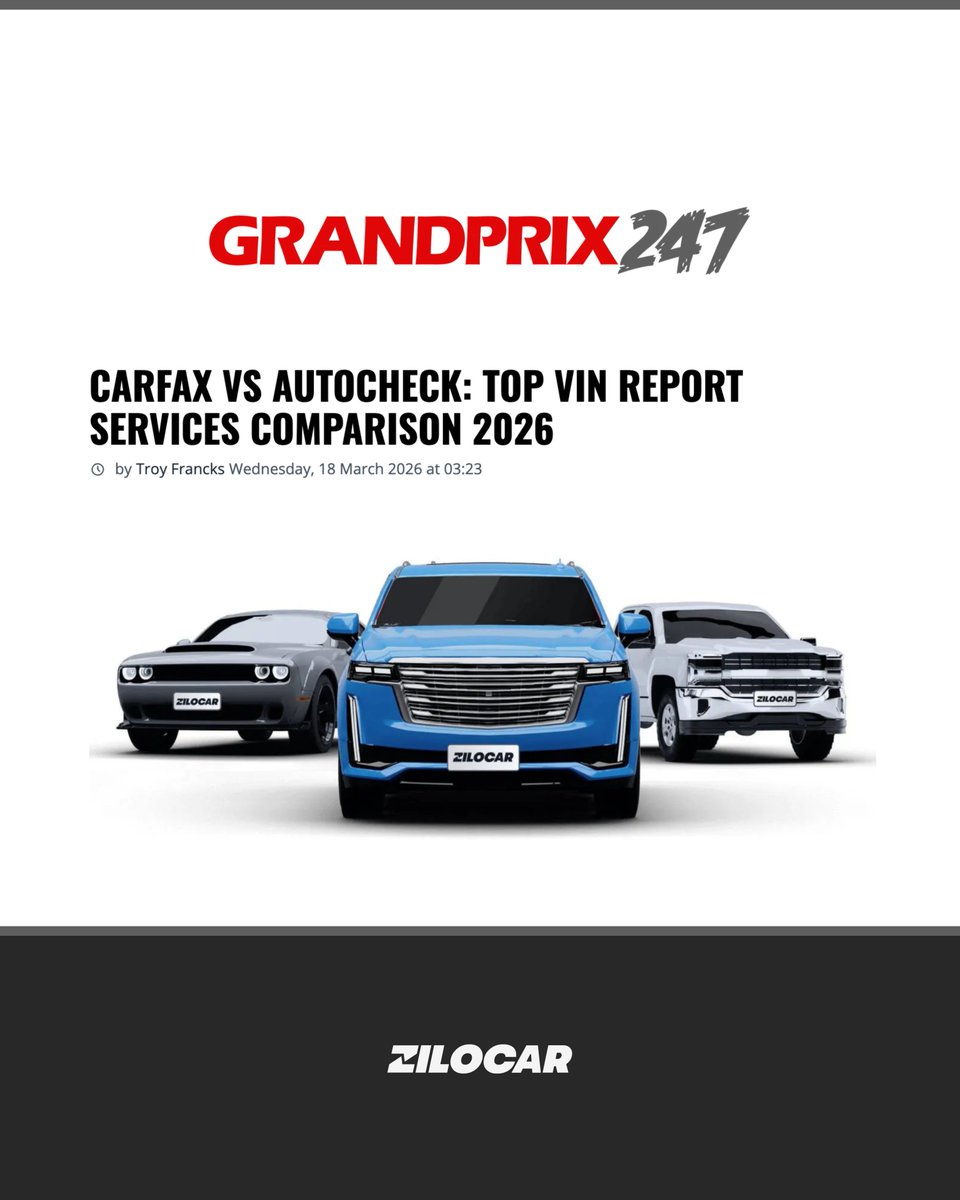 zilocar's tweet photo. Best vehicle history report 2026. Zilocar featured in GrandPrix247.
Top VIN report services compared. Zilocar ranked among the best.

👉 https://t.co/Ma42201o4J
👉 https://t.co/Ur1eTw6raP 

#VINcheck #vehiclehistoryreport #usedcar https://t.co/pD52n2MlzF