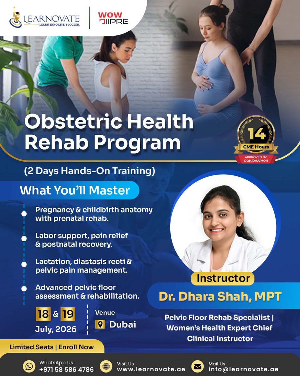 LearnovateHC's tweet photo. Join our Obstetric Health Rehab Program with Dr. Dhara Shah, MPT.

📍 Dubai
📅 18–19 July 2026
🎓 14 CME Hours Approved

Register now at https://t.co/sQ0iKaa4ik

#womenshealth #pelvicfloorrehab #physicaltherapy #obstetricrehab #learnovate #healthcaretraining #medicaleducation https://t.co/PZB8xpFnxX