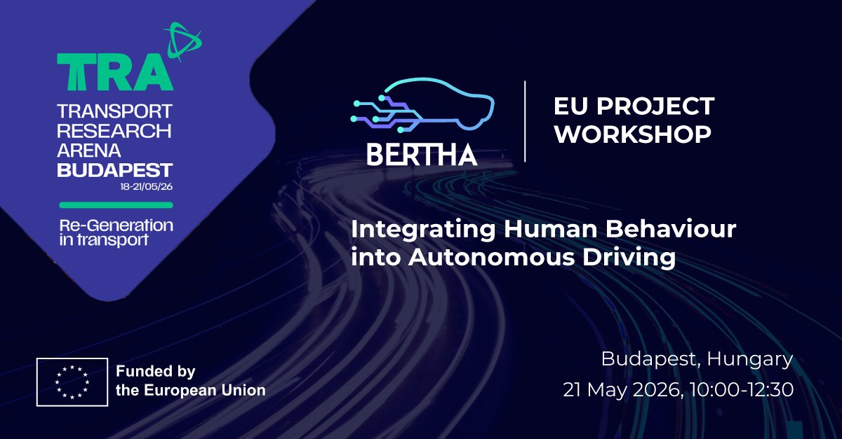BERTHAproject's tweet photo. 📅 The final agenda for our upcoming #BERTHAproject workshop at the @TRA_Conference is now ready! Join us on 21 May in Budapest. Check the agenda and register at 🔗https://t.co/hFrK0Jbpqk
#trabudapest #regenerationintransport #ccam #autonomousvehicles https://t.co/d0hLipIuZa