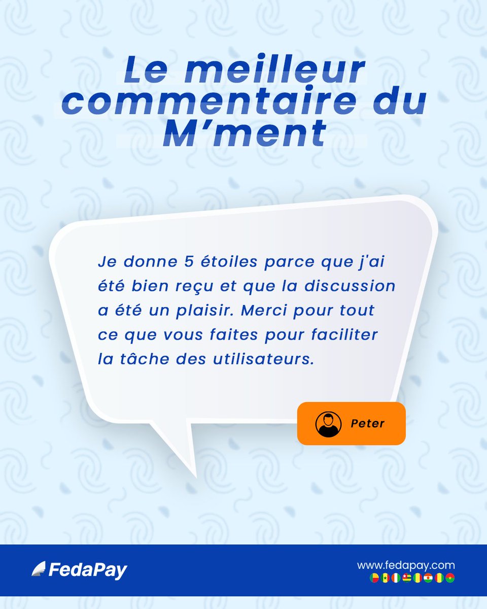 fedapay's tweet photo. « Je donne 5 étoiles... la discussion a été un plaisir. Merci pour tout ce que vous faites pour les utilisateurs. » ⭐

Merci Peter ! Ton retour est notre boost pour la semaine. 💪

Et vous, qu'aimez-vous le plus chez FedaPay ? 👇

#FedaPay #CustomerLove #Fintech https://t.co/rJ5TbGoSOv