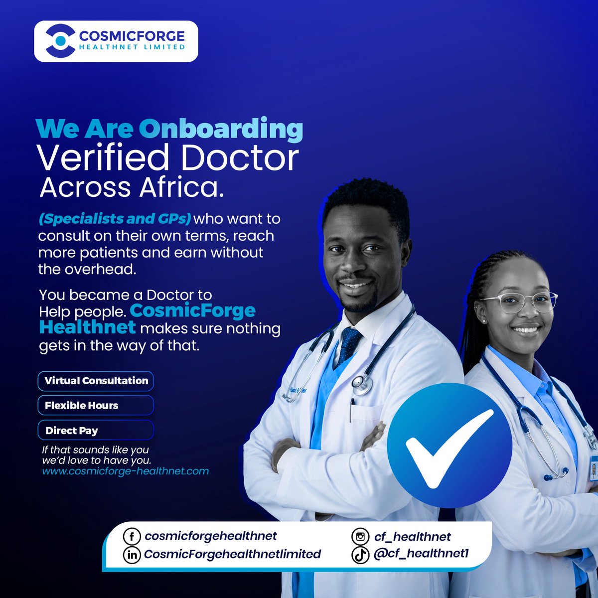 CF_Healthnet's tweet photo. Doctors deserve a smarter way to reach patients. 👨🏽‍⚕️👩🏽‍⚕️

Join CosmicForge HealthNet and offer:
✔️ Virtual consultations
✔️ Telemedicine services
✔️ Patient follow-ups

Expand your reach, grow your practice, and make healthcare more accessible — on your own terms. https://t.co/wrmuUKcxmX
