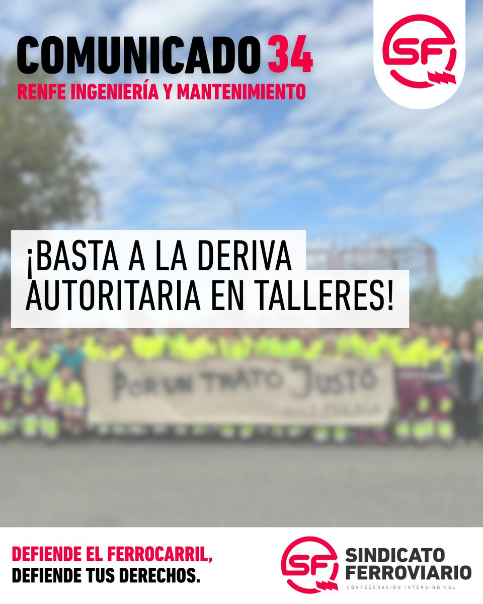 SFIntersindical's tweet photo. 📢Comunicado 34: ¡Basta a la deriva autoritaria en talleres!

Pulsa en el siguiente link para acceder al comunicado➡️https://t.co/gxD3oEIj3I

#DefiendeElFerrocarril #DefiendeTusDerechos https://t.co/CQUvksesqH