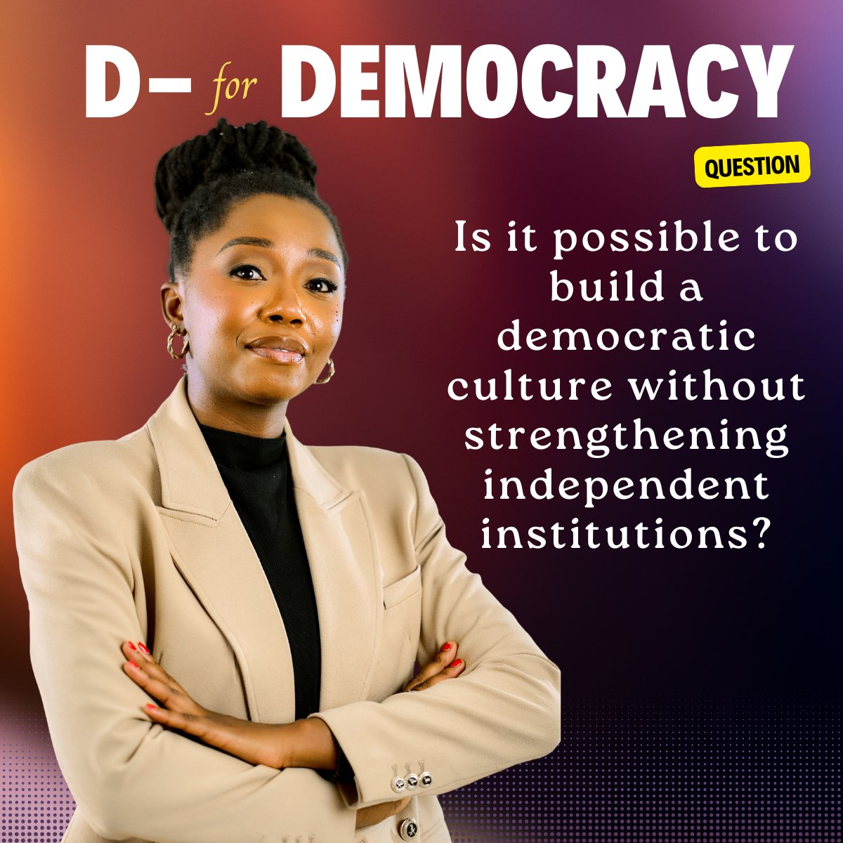 namataik_'s tweet photo. 🟥Is it possible to build a democratic culture without strengthening independent institutions? #Democracy https://t.co/fIu6HtcBlX