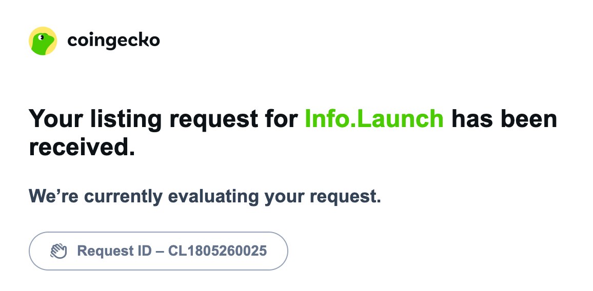 InfoLaunch_'s tweet photo. 🚀 Info.Launch has officially submitted its CoinGecko listing application.

✅ The request (ID: CL1805260025)has been received and is now under evaluation by the CoinGecko team.  @coingecko 

Stay tuned 👀 https://t.co/50k0vC2370