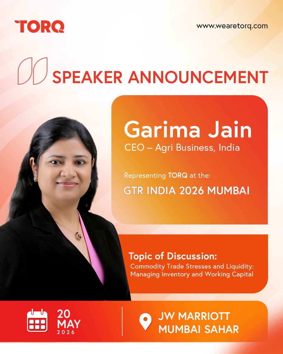 CommoditiesTorq's tweet photo. Speaker Announcement 📢
Ms. Garima Jain, CEO – Agri Business, India, will be representing TORQ at GTR India 2026 Mumbai.

📍 JW Marriott Mumbai Sahar
📅 20 May 2026
#GTRIndia2026 #TORQCommodities #CommodityTrade #AgriBusiness https://t.co/s9Kn0KchHX