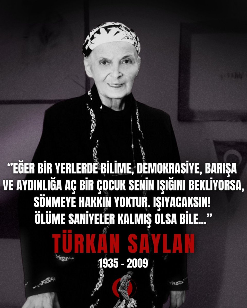 odtu_adt's tweet photo. 13 Aralık 1935 tarihinde dünyaya gelen Türkan Saylan çocukluk ve ileri gençlik yıllarını Cumhuriyet'in aydınlanma ideallerine bağlı olan bir ailenin en büyük çocuğu olarak dünyaya geldi. 

Tıp eğitimini tamamladıktan sonra dermatoloji alanında uzmanlaşarak hayatını bilime ve insanlığa adadı. Cüzzam hastalığına karşı yürüttüğü durmak bilmez mücadeleyle, toplumdaki umudu tükenmiş kesimlerin umudu oldu. O yalnızca başarılı bir hekim değil, ülkesinin sorunlarına tedavi aramayı dert edinen cesur bir aydındı. Kurucusu olduğu Çağdaş Yaşamı Destekleme Derneği çatısı altında, on binlerce kız çocuğunun eğitim hayatına kazandırılmasında tarihi bir rol oynadı.

Atatürk ilke ve devrimlerinin, laik ve demokratik Cumhuriyet’in yılmaz bir savunucusu olarak karanlığa ve gericiliğe karşı direndi. Ömrünün son günlerinde, ağır hastalığına ve maruz kaldığı haksızlıklara karşın" Eğer bir yerlerde bilime, demokrasiye, barışa ve aydınlığa aç bir çocuk senin ışığını bekliyorsa, sönmeye hakkın yoktur" diyerek gayretlerinden ve çabalarından asla ödün vermedi. 18 Mayıs 2009’daki vefatına kadar cehaletle ve cahillikle savaşını büyük gururla ve onurla sürdürdü.
Şu günlerimizde ve geleceğimiz görüyoruz ki kendisinin bizlere bıraktığı tüm mirası, Türkiye'nin durmaksızın inkılap serüveninde ve kız çocuklarının geleceği için sönmeyen bir meşaleye dönüşmüştür.

Bugün kendisinin aramızdan ayrılışının 17. yılında şahsiyetini çalışmalarını, çabalarını onurla, minnetle ve rahmetle anıyoruz.

#ODTÜ #Kemalizm
#TürkanSaylan