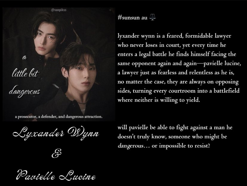 sunpikss's tweet photo. #sunsun au ⚖️

will pavielle be able to fight against a man he doesn’t truly know, someone who might be dangerous… or impossible to resist?

- a prosecutor, a defender, and dangerous attraction - https://t.co/MNsOG0Hmvk
