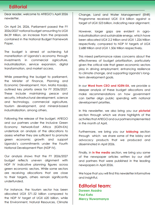 AfiegoUg's tweet photo. 🚨AFIEGO’s April newsletter is out!
📗This issue takes a closer look at Uganda's FY2026/27 national budget proposals.
With our partners @IGENEastAfrica, we  assessed if the budget allocations are suffiecient to drive green economic growth. 
Read more: https://t.co/7IeuD88qCE https://t.co/rzQJe3ubDF