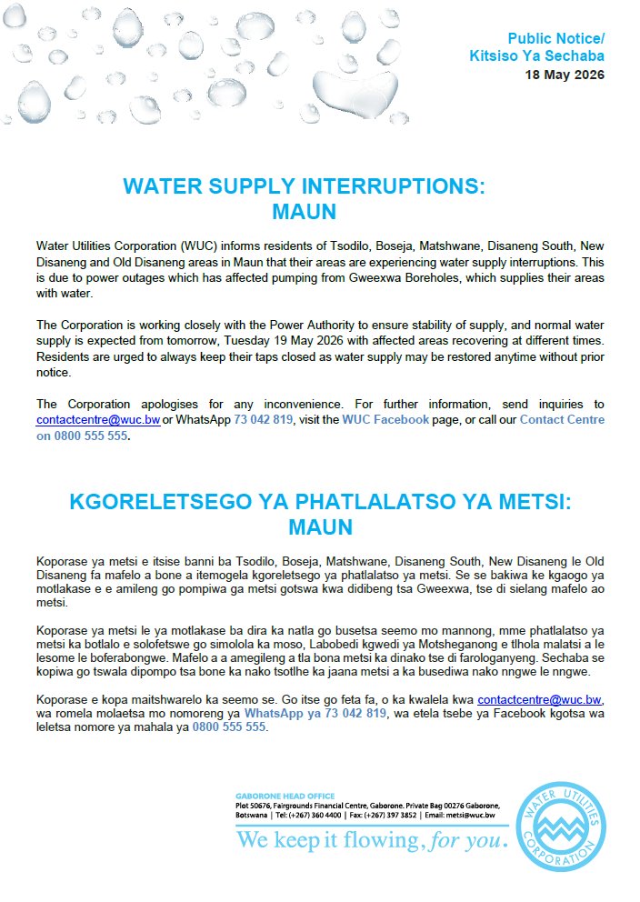_WUC's tweet photo. Public Notice/Kitsiso ya Sechaba 
Water Supply Interruptions/Kgoreletsego ya Phatlalatso ya metsi  

Maun https://t.co/50pbE9Tqpl