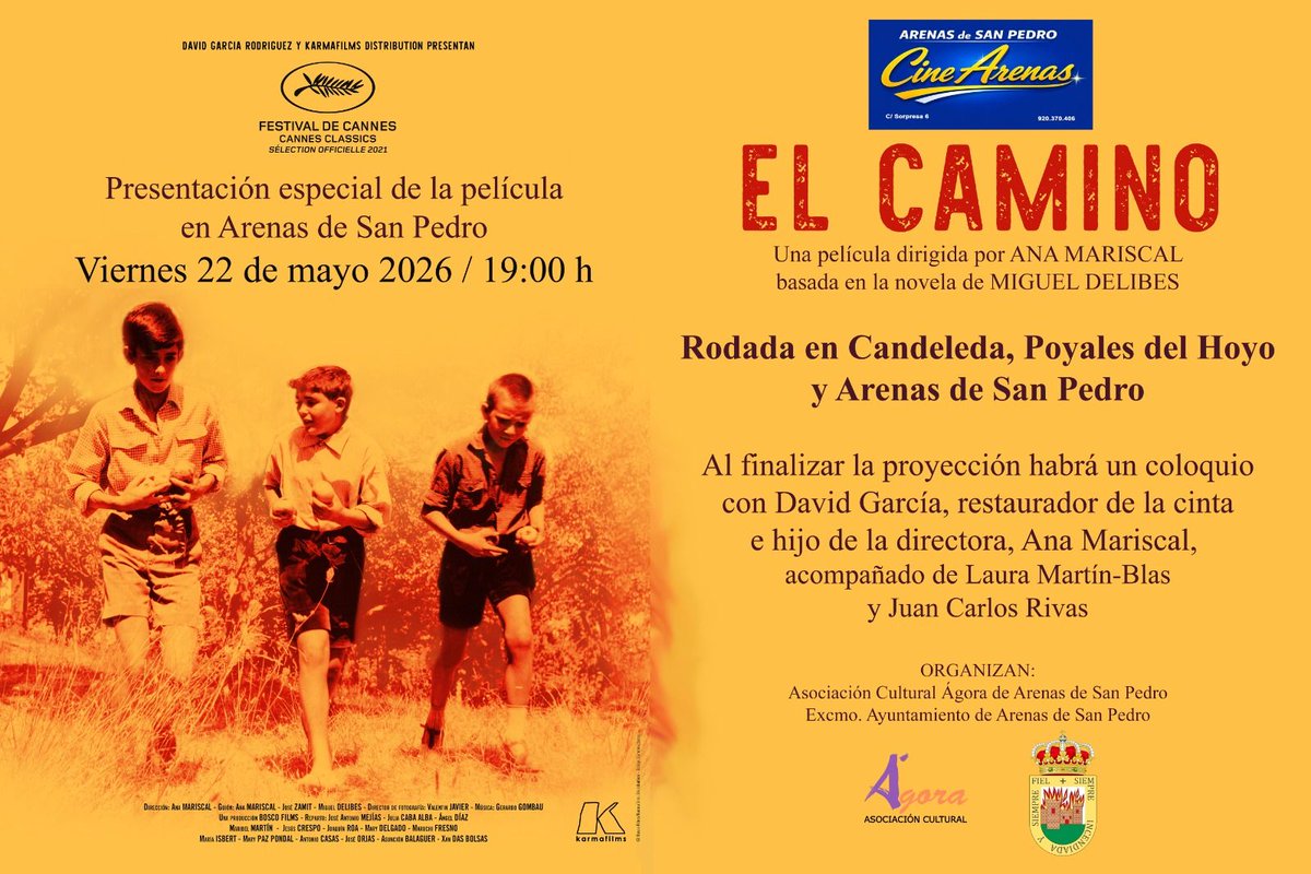 Cine_Arenas's tweet photo. La Asociación Cultural Ágora y el Ayuntamiento de Arenas de San Pedro proyectan, en el Cine Arenas, la película "El Camino", rodada en Candeleda, Poyales del Hoyo y Arenas de San Pedro.
https://t.co/X4YUBtPCcp https://t.co/MubxFYbjer