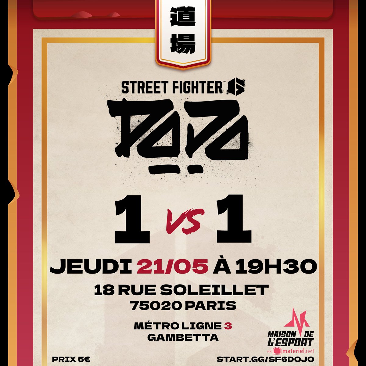 ledojoclub's tweet photo. Le dernier DOJO du mois, la salle étant indisponible à la date du 28 mai, on vous attend nombreux !! 🔥🔥

📅Jeudi 21 Mai
⏰Ouverture 18h30
⚔️Tournoi 19h30
🚪Fin 22h30

Inscriptions : https://t.co/TrX6nxU8df
Pré-inscription en ligne et paiement sur place possible

#LEDOJO https://t.co/MxAOFQGEOF