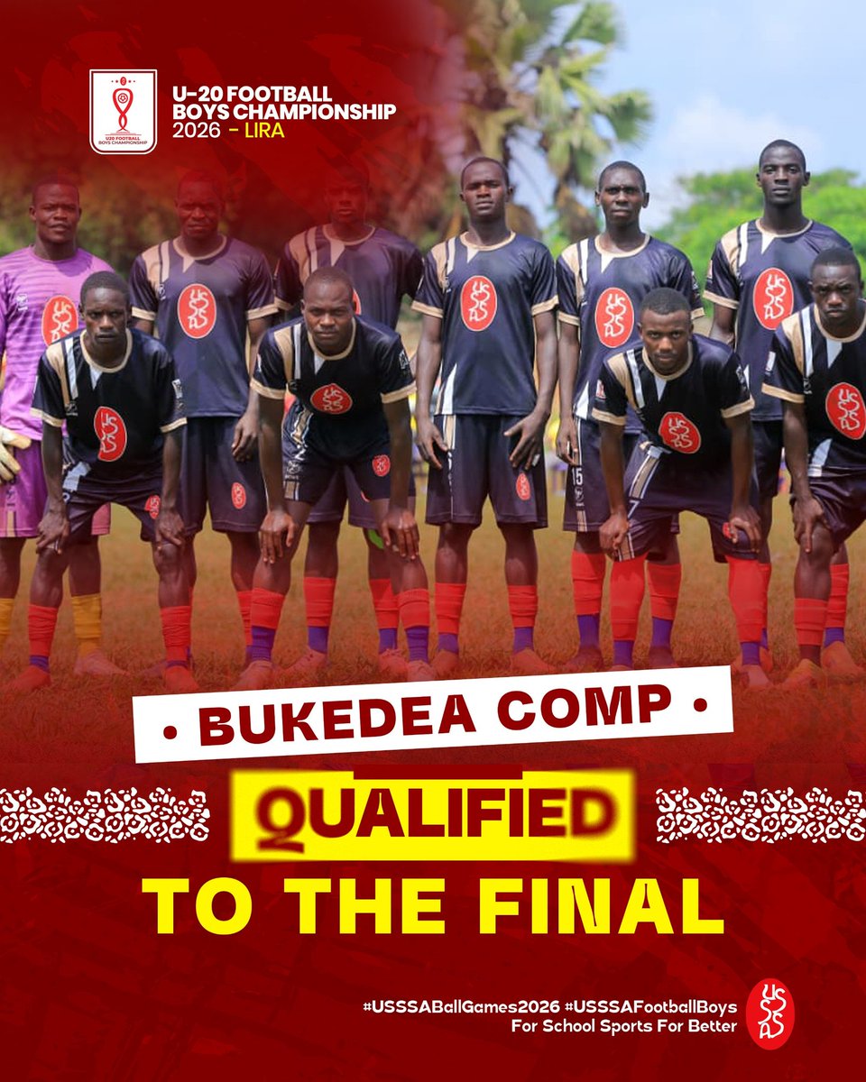 Bukedea Comprehensive School into the 2026 National Boys Football Final ...
