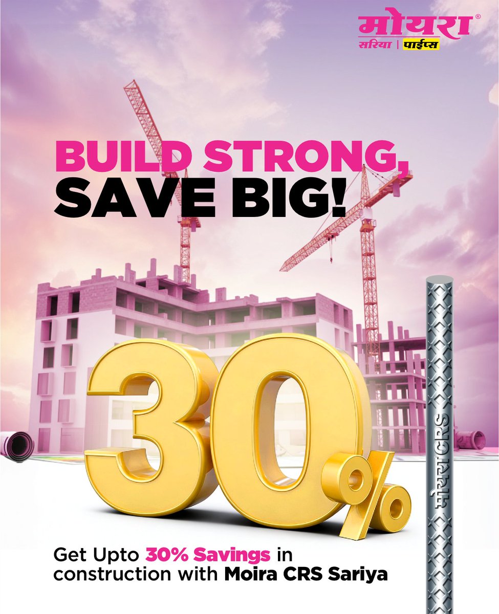 MoiraSariya's tweet photo. Build stronger while saving bigger! 
Get up to 30% savings in construction with Moira CRS Sariya engineered for strength, durability &amp; smarter building solutions.

__
#MoiraSariyaAndPipes #Construction #Savings #TMTBars https://t.co/iSTw3xVFU8