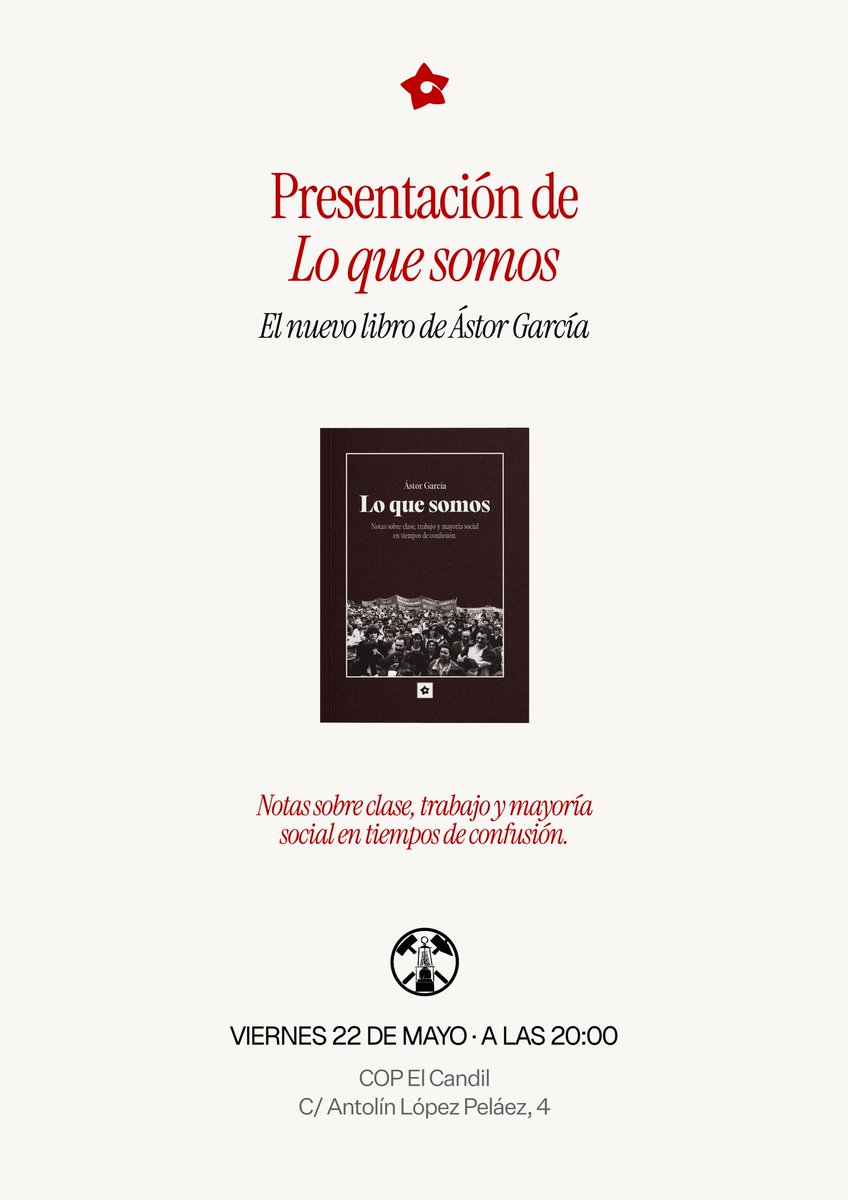 EdTintaRoja's tweet photo. 📣 Leoneses y leonesas: este viernes 22, a las 20:00, presentamos «Lo que somos» de @GarciaAstor en el @COPElCandil. ¡¡No os lo perdáis!! https://t.co/TWHkRiYILR