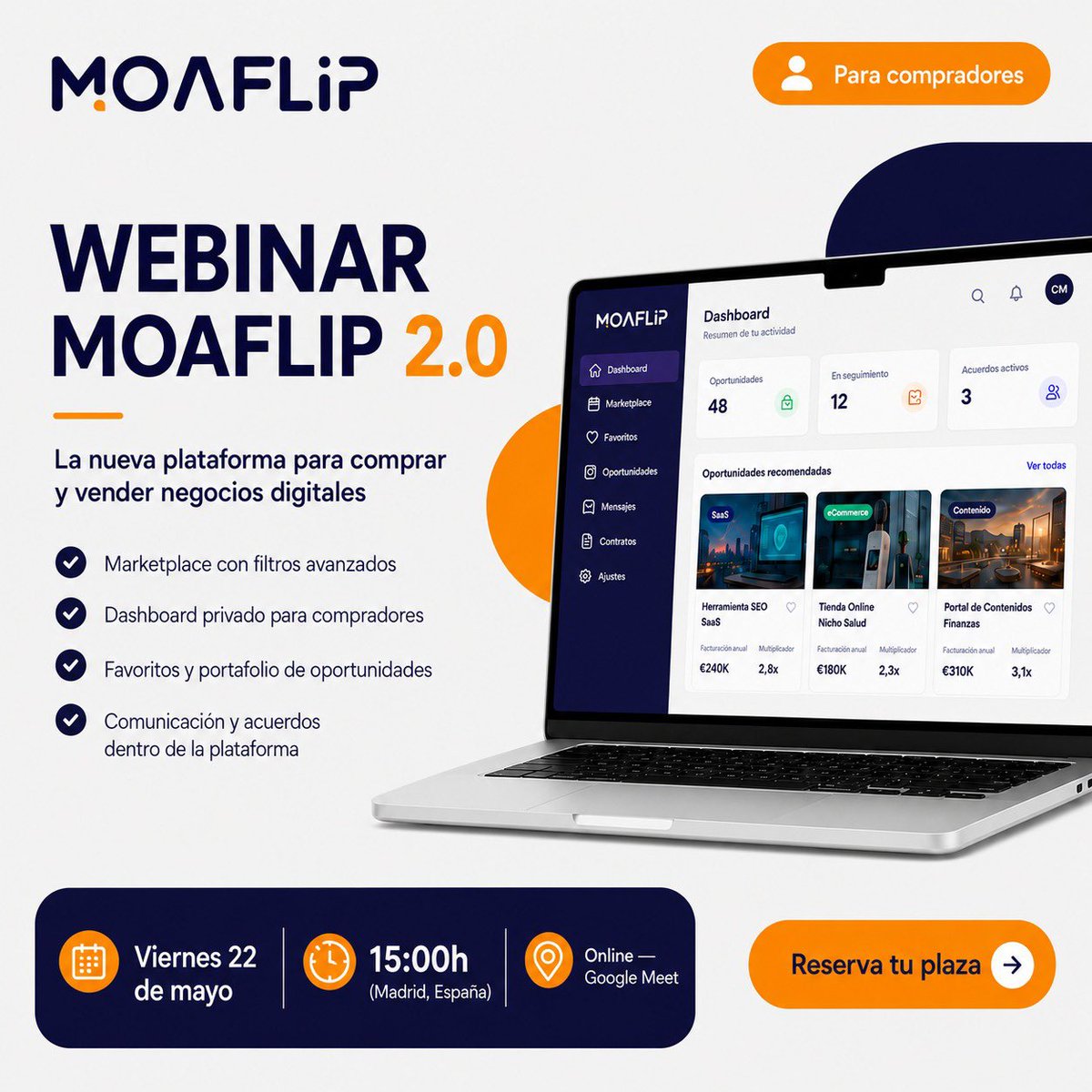 moaflip's tweet photo. 🚀 Descubre Moaflip 2.0 para compradores

Un nuevo marketplace para encontrar, analizar y gestionar oportunidades de compra de negocios digitales de forma más ágil y profesional.

📅 Viernes 22 de mayo
⏰ 15:00h (Madrid)

Reserva tu plaza aquí:
https://t.co/79Q70m5krb https://t.co/OjsEUnNz2S