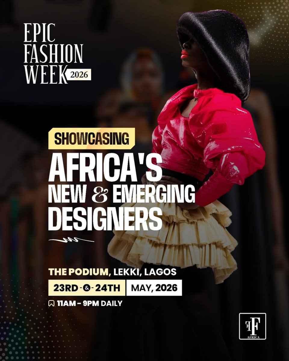 StyleAfrique's tweet photo. Over 50 Designers and Industry Leaders Gear Up for Epic Fashion Week 2026 

#styleafrique #fashionblogger #epicfashionweek #fashionsfinestafrica #runwayfashion #fashionshow

https://t.co/FFsDpp4TcV https://t.co/pZSvvwFNdB
