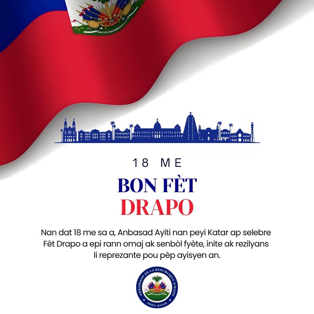 HTembassyQatar's tweet photo. Héritage de nos ancêtres et reflet de notre identité nationale, il rappelle les maintes luttes menées pour la liberté, la dignité et la souveraineté de notre chère Haïti. https://t.co/0QskfvvUHC