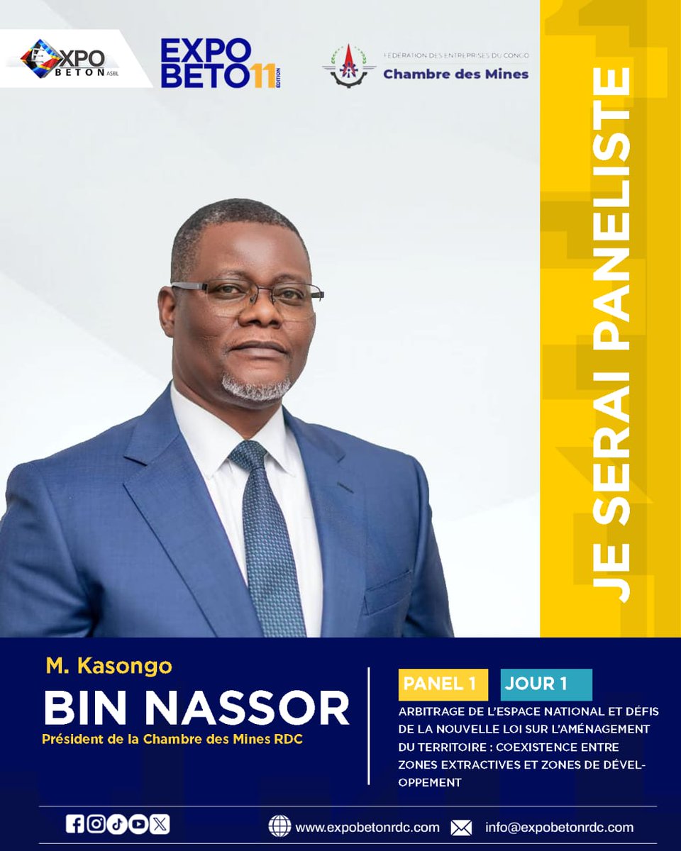 ExpobetonRDC's tweet photo. 📢 PANEL 1 — EXPOBÉTON RDC 2026

À l’occasion de la 11ᵉ édition d’EXPOBÉTON RDC, plusieurs décideurs publics, experts et acteurs du secteur minier se réuniront dans le cadre du Panel 1 afin d’échanger sur les défis liés à l’aménagement du territoire et au développement national.

Sous le thème :
« Arbitrage de l’espace national et défis de la nouvelle loi sur l’aménagement du territoire : coexistence entre zones extractives et zones de développement », ce panel mettra en lumière les défis et opportunités liés à une gestion équilibrée du territoire national.

🎤 Intervenants :
• SE M. Louis WATUM KABAMBA – Ministre des Mines
• M. Popol MABOLIA – Directeur Général du Cadastre Minier
• M. Kasongo BIN NASSOR – Président de la Chambre des Mines RDC
• Prof. Dieudonné-Louis TAMBWE – Coordonnateur du CTCPM
• Mme Carine ONIEMBA – Directrice Générale de l’ANAT
• M. Joseph KAZIBAZIBA – Directeur Général de DRC Gold Trading
• M. Raoul WAZENGA – DG Service Géologique National du Congo
• M. Celestin KABEYA – Directeur Général COMINIERE
• M. Baraka KABEMBA – Directeur Général de la GECAMINES

📍 Kalemie – Province du Tanganyika
📅 Mercredi 27 mai 2026
🕐 13h00 – 14h00

📞 +243 974 078 656
📧 Info@expobetonrdc.com
🌐 https://t.co/RqHjcDFyj9