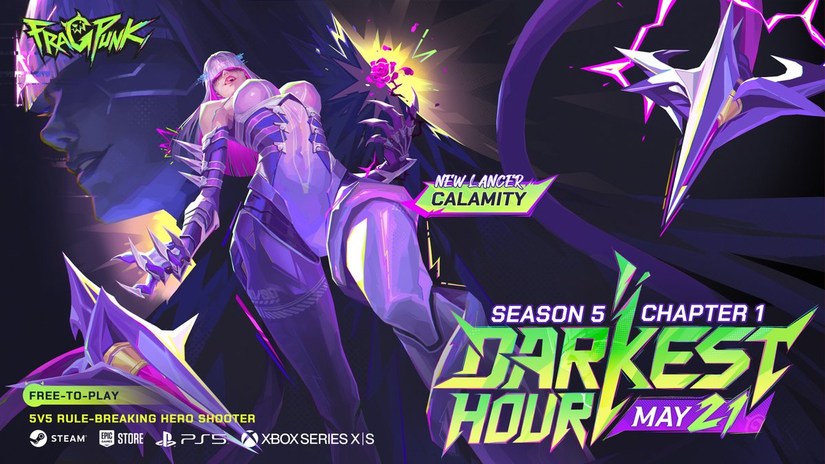 PlayFragPunk's tweet photo. The chaos is no longer just noise, it's Calamity.
Season 5 Chapter 1 drops on May 21.

New content unleashes a darker battlefield, with the power of Bloodbane reshaping the fight and pushing everything to the edge.

Are you ready for the DARKEST HOUR? https://t.co/ldrLiPc0lC