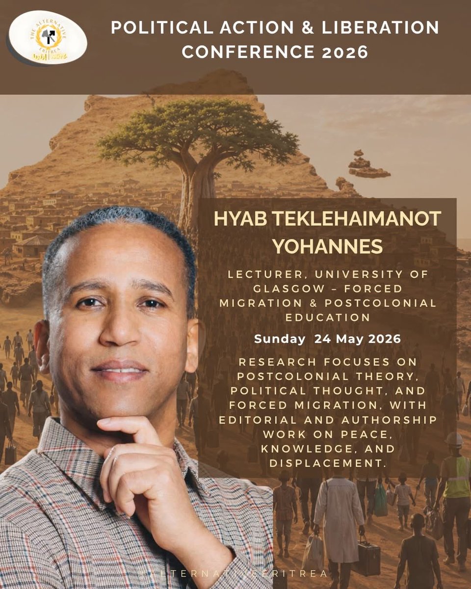 AltEritrea's tweet photo. Join us at the Alternative Eritrea’s Annual Conference.
Building Eritrea’s Future: Beyond the Present, Towards Possibility
Defining freedom. Confronting reality. Shaping the path toward justice.
#AlternativeEritrea #EritreanFuture #JusticeAndFreedom https://t.co/WBiRs5JMFe